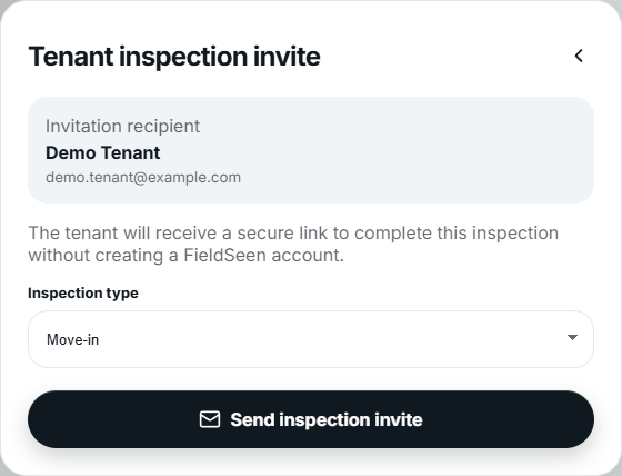 FieldSeen desktop Tenant inspection invite for fictional Demo Tenant, with recipient email, inspection type, and Send inspection invite.